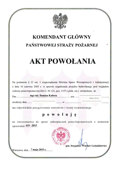 Akt powołania na rzeczoznawcę do spraw zabezpieczeń przeciwpożarowych nr 619/2015 — Damian Kubera, wydany przez Komendanta Głównego Państwowej Straży Pożarnej 7 maja 2015 r.